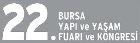 22. Bursa Construction Fair